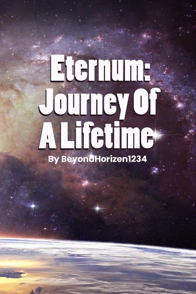 Eternum: Journey Of A Lifetime