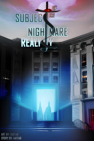 Subject Of The Nightmare Reality