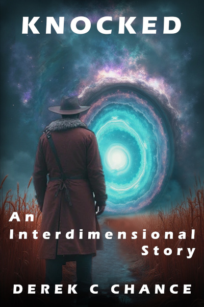 Knocked - An Interdimensional Story