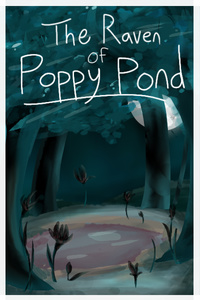 The Raven of Poppy Pond