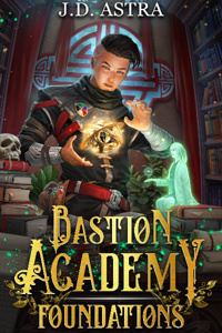 Bastion Academy Series