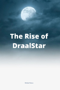 Redemption of the DraalStar