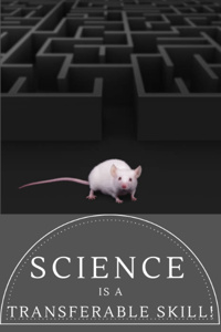 Science is a Transferable Skill!
