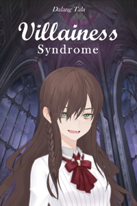 Villainess Syndrome