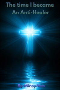 The time when I became an Anti-Healer