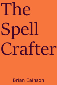 The Spell Crafter