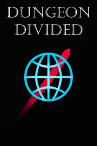 Dungeon Divided