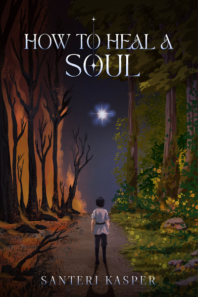 How to Heal a Soul [Book one complete!]