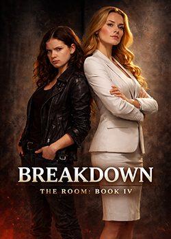 The Room – Book IV: Breakdown