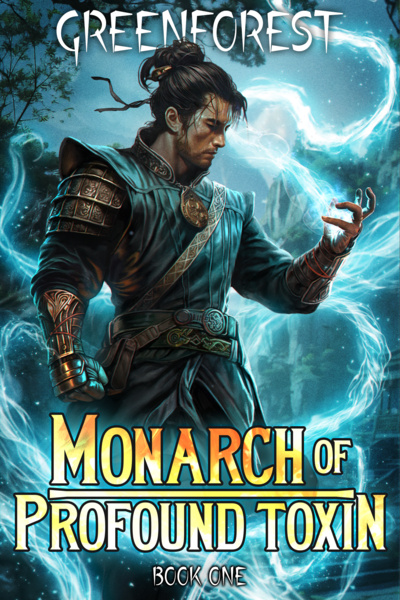 Monarch of Profound Toxin