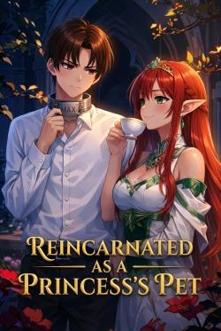 I Reincarnated as a Princess’s Pet: My Stats Are Trash, but I Have an SSS-Rank Skill