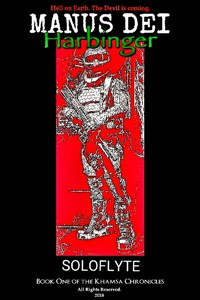 MANUS DEI: Harbinger (Book One of the Khamsa Chronicles)