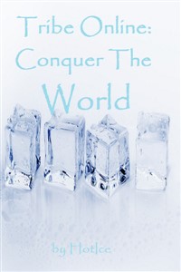 Tribe Online: Conquer The World