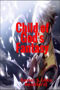 Child of God's Fantasy (HITAUS UNTIL FURTHER NOTICE)
