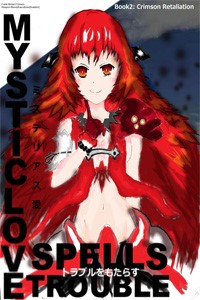 Mystic Love Spells Trouble: Crimson Retaliation Volume 2