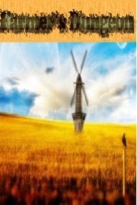 Farmer's Dungeon [Hiatus]