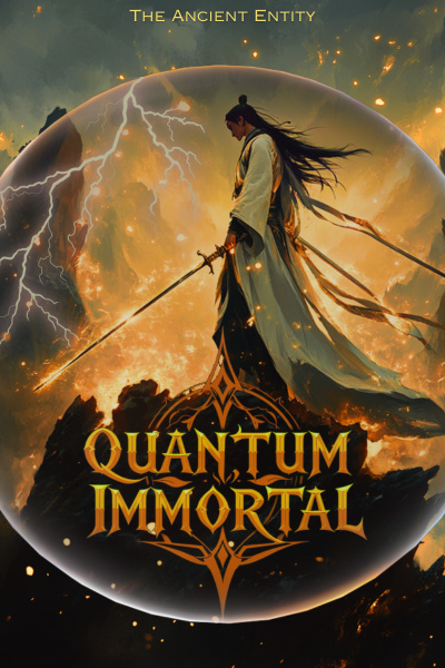 Quantum Immortal(Rewrite)