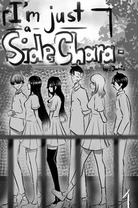 I'm just a Side Character (Story will be revised to be better)