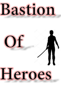 Bastion Of Heroes