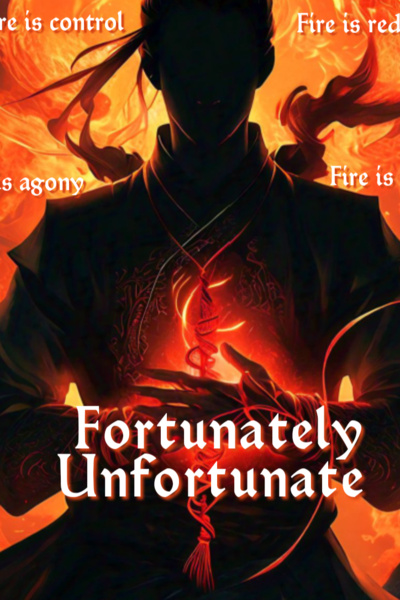 Fortunately Unfortunate