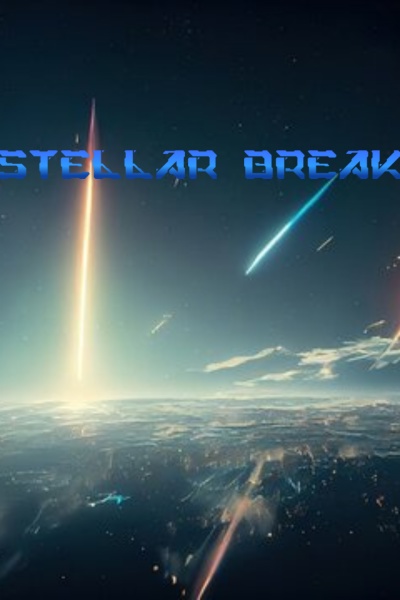 Stellar Break - Discontinued