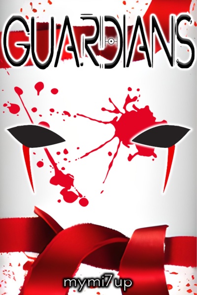 Guardians [Version française] [En cours]
