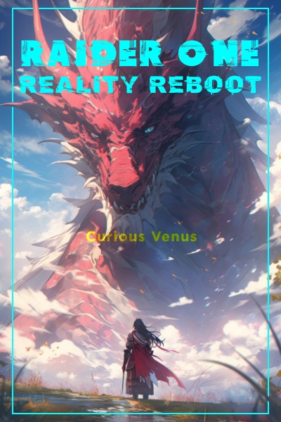 Raider One: Reality Reboot